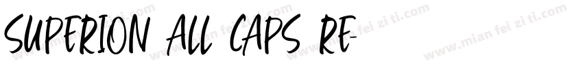 Superion All Caps Re字体转换